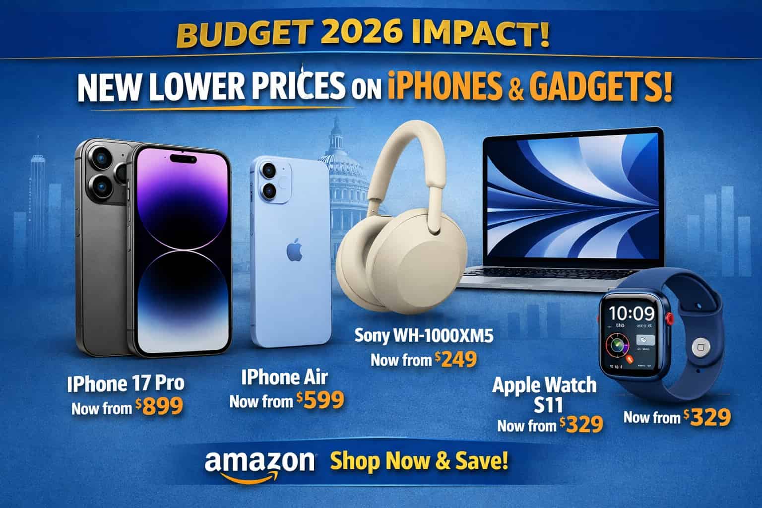 Budget 2026 Price Drop New Lower Prices for iPhones & Imported Gadgets